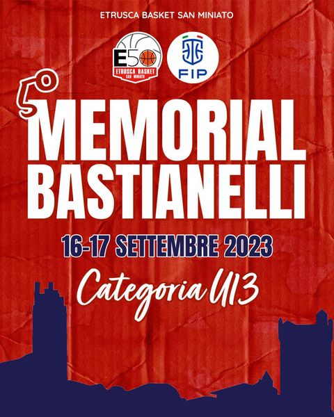 5° MEMORIAL BASTIANELLI – U13 MASCHILE