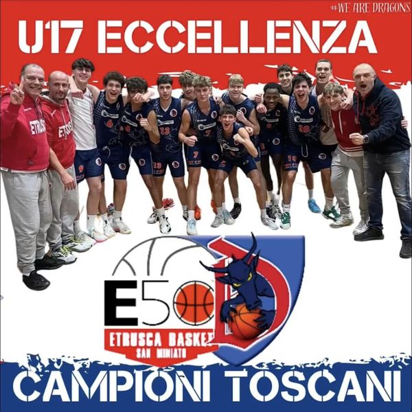 U17 ECCELLENZA: IL PROGETTO ETRUSCA/PRATO CONQUISTA IL TITOLO REGIONALE