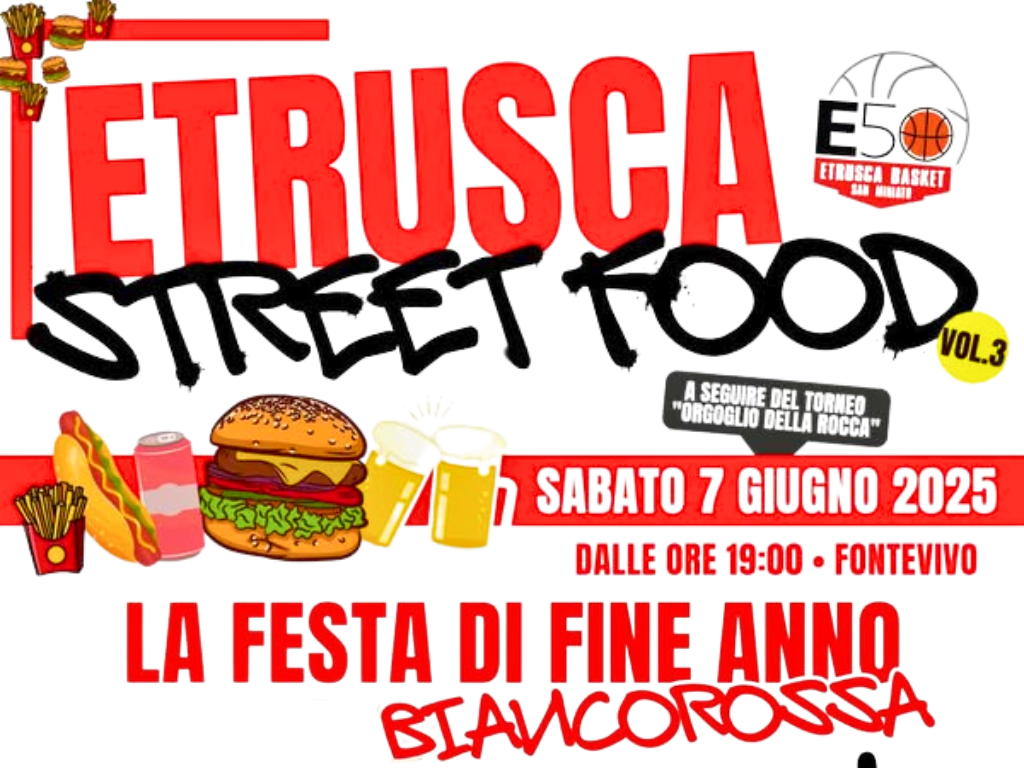 ETRUSCA STREET FOOD – SABATO 7 GIUGNO.. ..NON PRENDETE IMPEGNI!!!