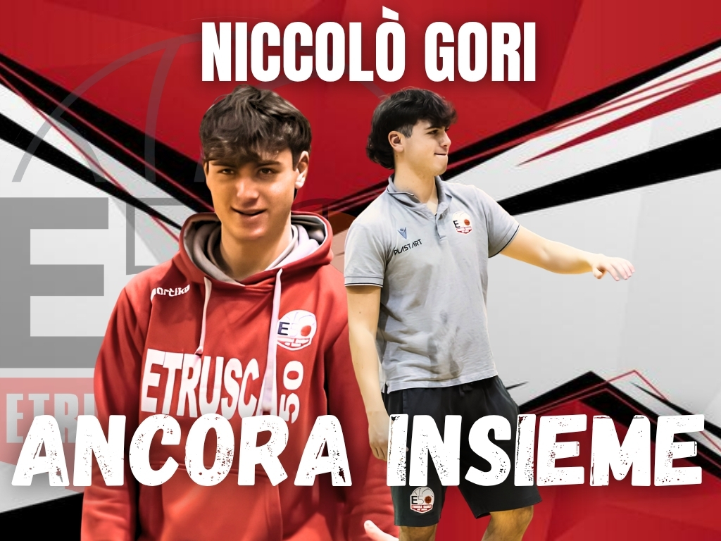 ETRUSCA BASKET E NICCOLÒ GORI: IL MATRIMONIO CONTINUA