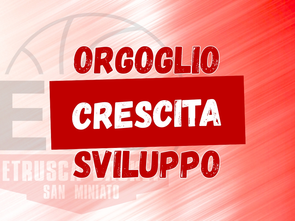 ETRUSCA VANTO E ORGOGLIO: QUATTRO SALTI DI CATEGORIA PER QUATTRO BIANCOROSSI